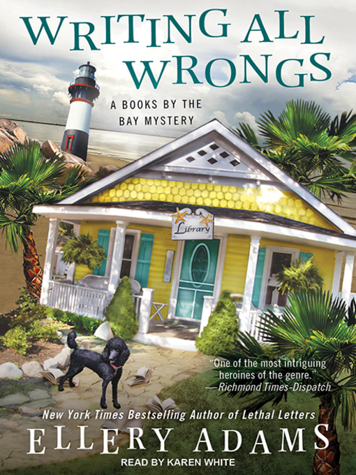 Title details for Writing All Wrongs by Ellery Adams - Wait list